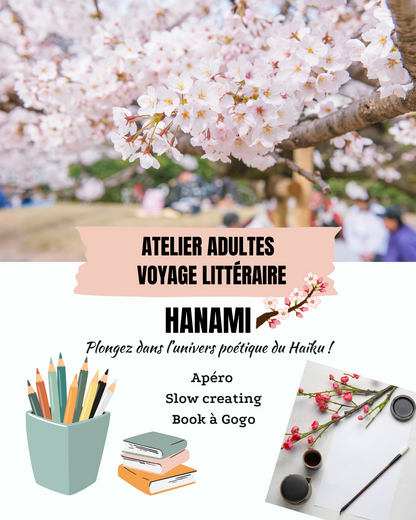 Atelier Adultes - voyage littéraire - Hanami