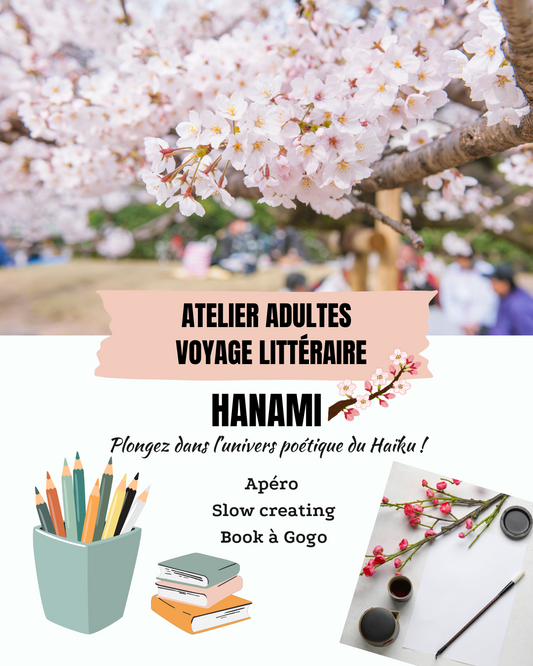 Atelier Adultes - voyage littéraire - Hanami