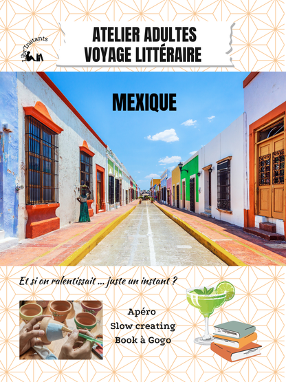 Atelier Adultes - voyage littéraire -  Mexique