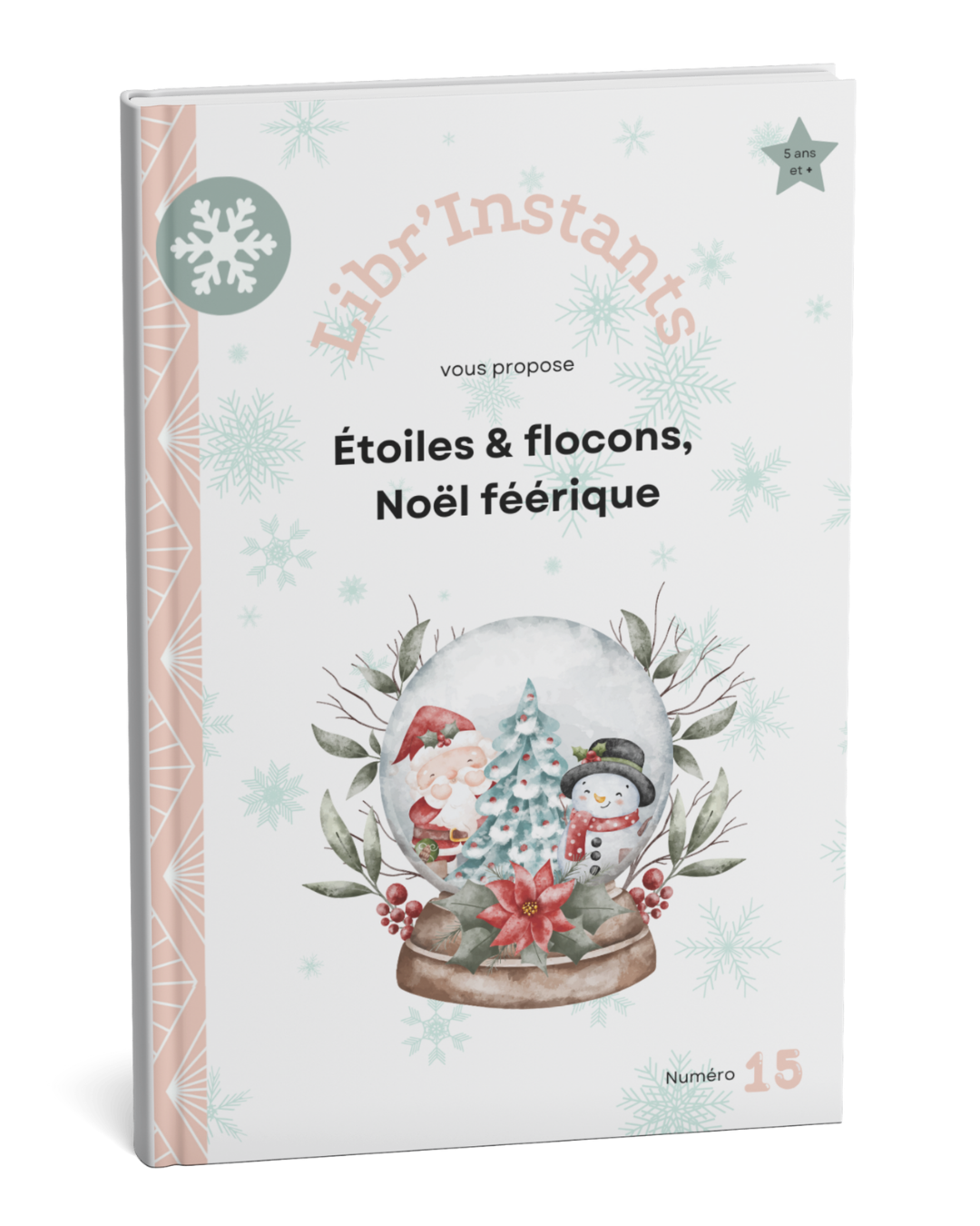 Atelier n°15 - Étoiles & flocons, Noël féérique