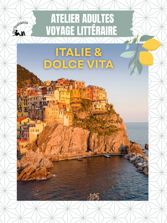 Atelier Adultes - voyage littéraire -  Italie & Dolce Vita